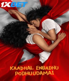 Kaadhal Enbadhu Podhu Udamai (2025) Hindi Dubbed Movie