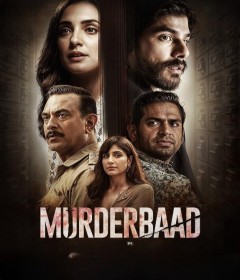 Murderbaad (2025) Hindi Movie