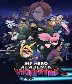 My Hero Academia Vigilantes (2025) Season 1 Hindi Dubbed Web Series