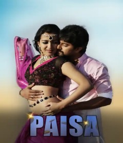 Paisa (2013) ORG Hindi Dubbed Movie