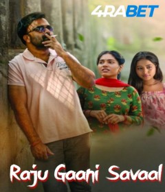 Raju Gaani Savaal (2025) HQ Hindi Dubbed Movie