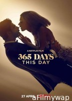 365 Days This Day (2022) HQ Hindi Dubbed Movie
