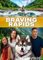 Braving Rapids (2025) Hindi Subtitles