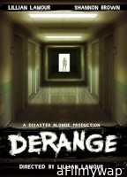 Derange (2025) HQ Telugu Dubbed Movie