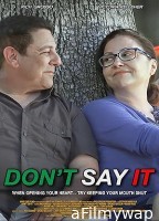 Dont Say It (2024) Hindi Dubbed And Subtitles