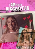 I Am Your Biggest Fan (2025) HQ Tamil Dubbed Movie