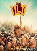 Illti (2025) HQ Hindi Dubbed Movie