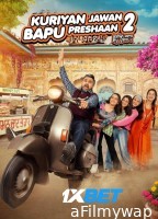 Kuriyan Jawan Baapu Preshaan 2 (2025) Punjabi Movie