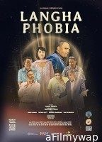 Langha Phobia (2024) Hindi Dubbed And Subtitles