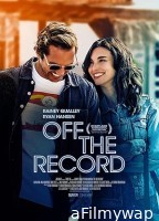 Off the Record (2024) HQ Telugu Dubbed Movie