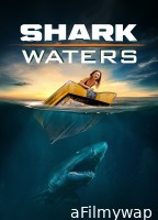Shark Waters (2022) ORG Hindi Dubbed Movie