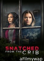 Snatched from the Crib (2025) HQ Tamil Dubbed Movie