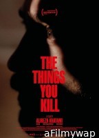 The Things You Kill (2025) HQ Telugu Dubbed Movie