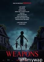 Weapons (2025) Hindi Subtitles